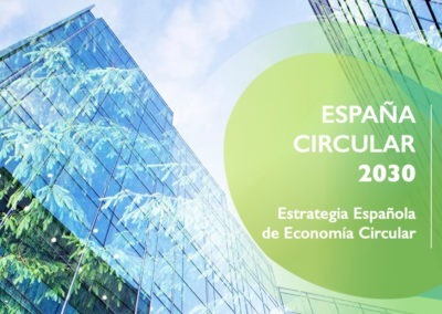 España Circular 2030. Estrategia Española de Economía Circular