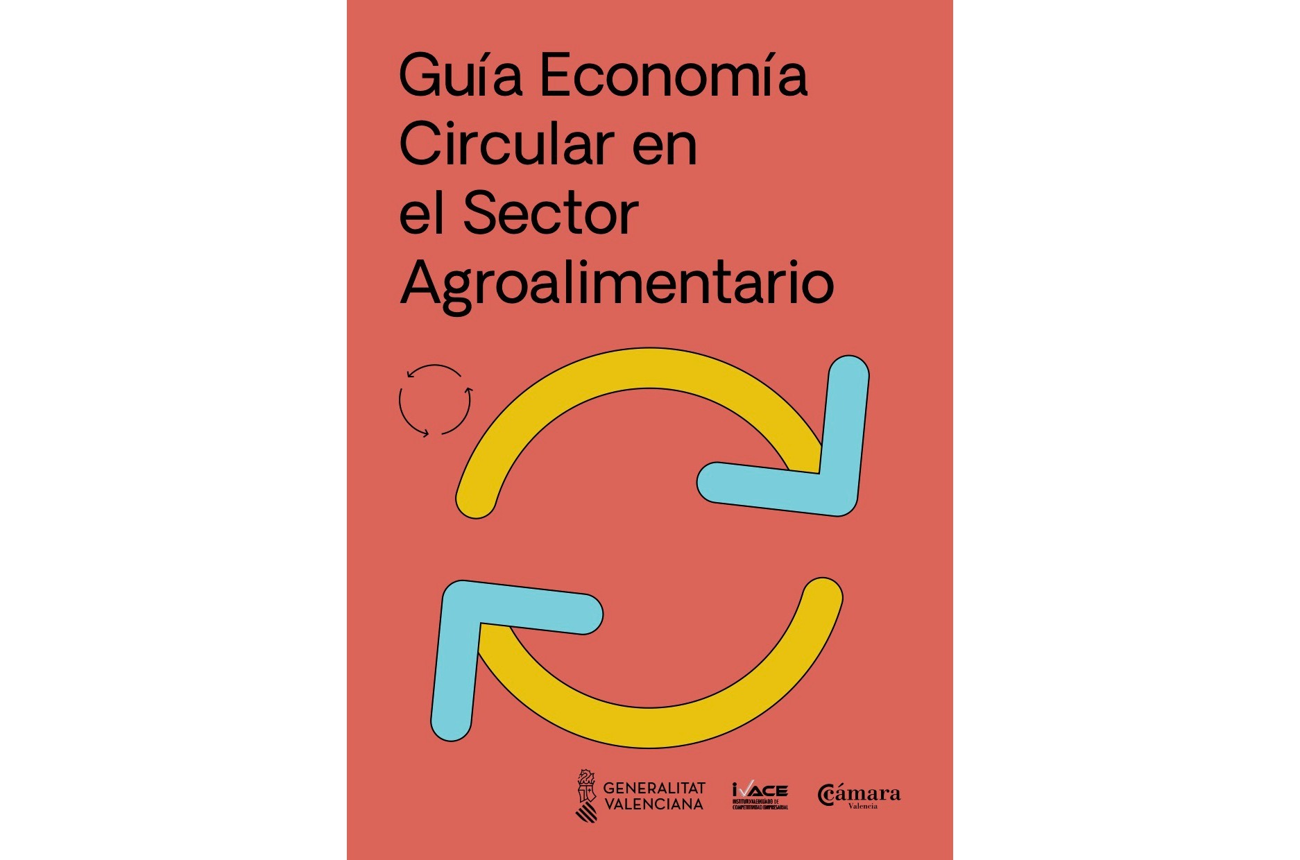 Gu A Econom A Circular En El Sector Agroalimentario C Mara Valencia Lab Hot Ec