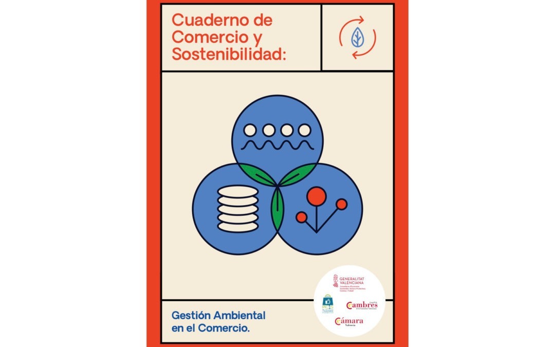 Gestión ambiental en el comercio. Cámara Valencia