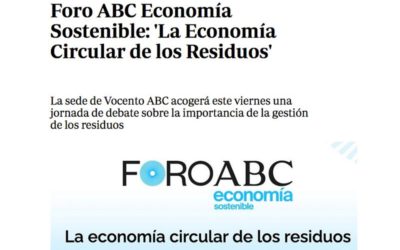 Foro ABC Economía Sostenible: «la gestión de los residuos como uno de los grandes retos de desarrollo sostenible»