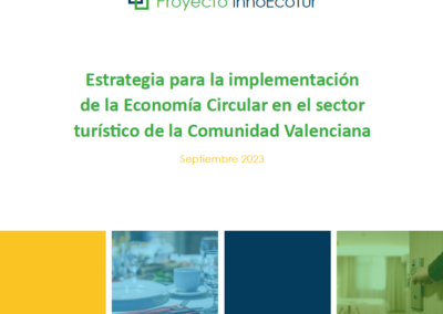Estrategia para la implementación de la Economía Circular en el sector turístico de la Comunidad Valenciana