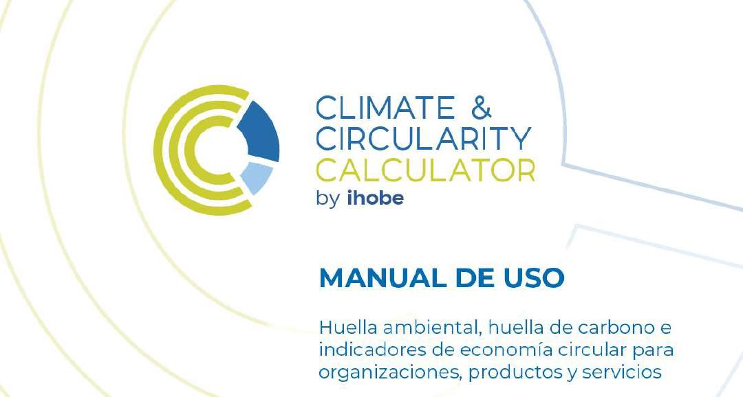 Climate & Circularity Calculator de Ihobe