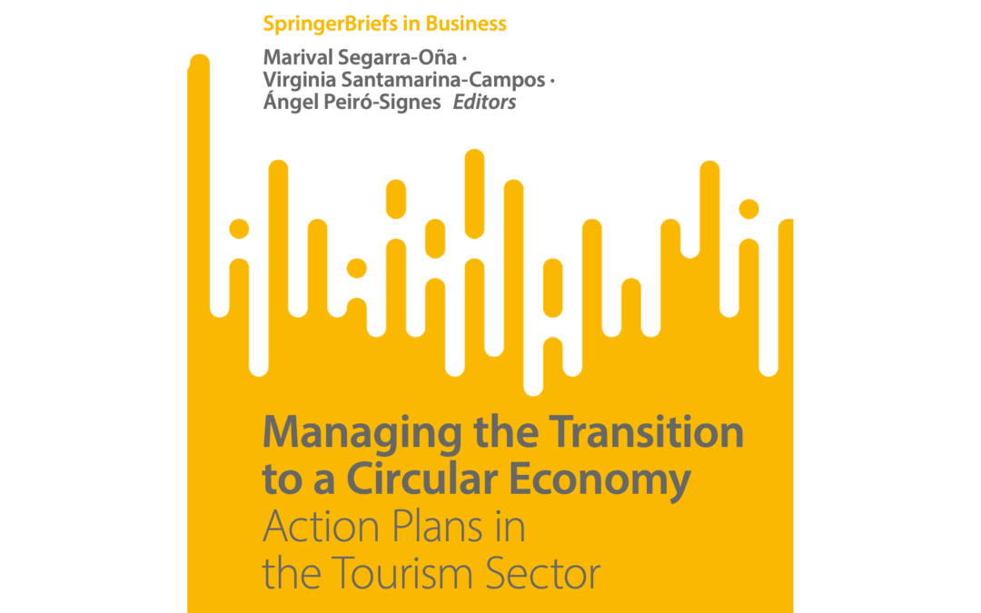 Managing the Transition to a Circular Economy. Action Plans in the Tourism Sector