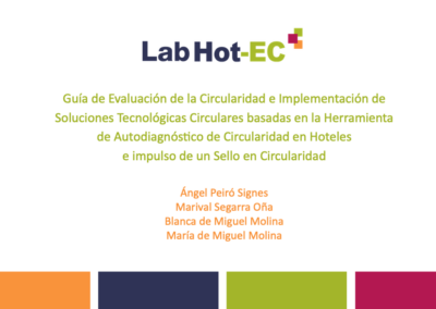 Guía de Evaluación de la Circularidad e Implementación de Soluciones Tecnológicas Circulares basadas en la herramienta InnoEcoTur e impulso de un Sello en Circularidad